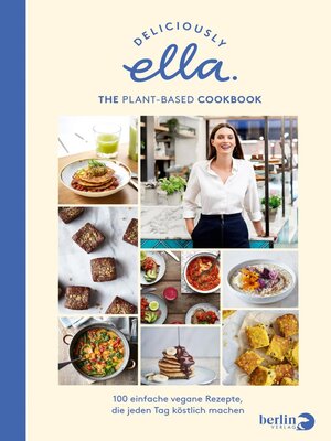 cover image of Deliciously Ella. the Plant-Based Cookbook